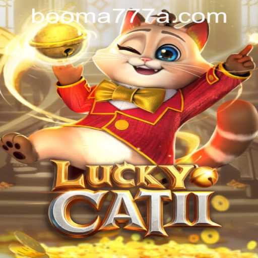 Exploring the Thrilling World of LuckyCatII and Booma777 PH Login