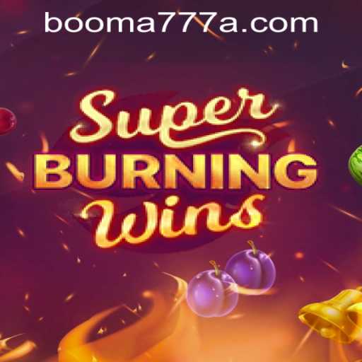 Exploring the Exciting World of SuperBurningWins and Booma777 PH Login