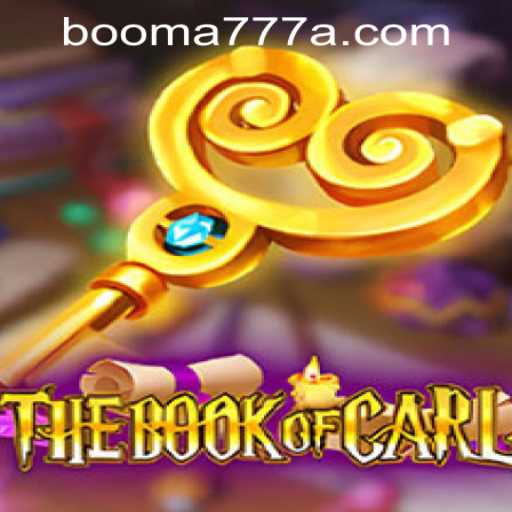 Discovering TheBookofCarl: An Engaging Adventure Combined with Booma777 PH Login
